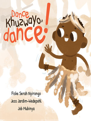 cover image of Dance Khuzwayo, Dance!
